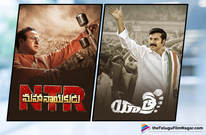 NTR Mahanayakudu Versus YSR Yatra,Telugu Filmnagar,Tollywood Cinema Latest News,Telugu Film Updates,Latest Telugu Movies 2019,NTR Mahanayakudu Movie Latest News,YSR Yatra Movie Latest Updates,NTR Mahanayakudu Movie VS YSR Yatra Movie,NTR Biopic VS Yatra