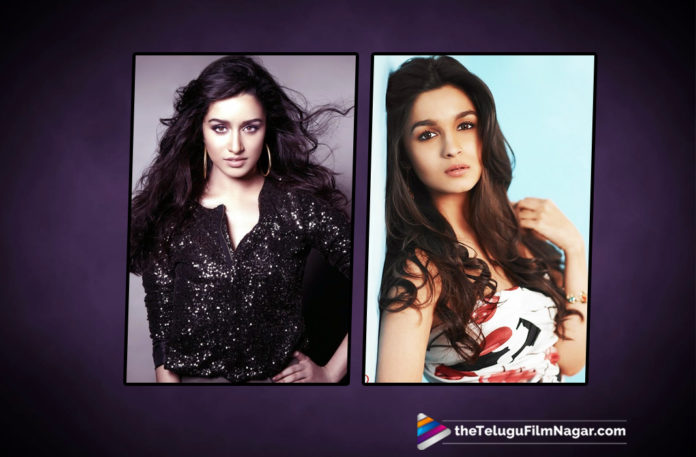 Shraddha Kapoor and Alia Bhatt All Set To Mesmerize Telugu Audience,Telugu Filmnagar,Telugu Film Updates,Tollywood Cinema News,2019 Latest Telugu Movie News,Shraddha Kapoor and Alia Bhatt To Impress the Tollywood,Shraddha Kapoor and Alia Bhatt Got a Golden Chance in Tollywood,Shraddha Kapoor Upcoming Telugu Movie News,Alia Bhatt Next Telugu Film Updates