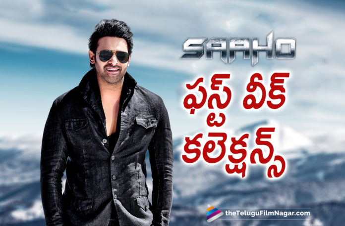 2019 Latest Telugu Film News, Telugu Film Updates, Telugu Filmnagar, Tollywood Cinema News, Saaho 1st Week Worldwide Collections, Saaho Movie Collections,Saaho 1st Week Area Wise Collections, Prabhas Saho 1st Week Total Collections, Saaho Box Office Collection , Saaho Day 7 Telugu Box Office Collection, Saaho First Week World Wide Collections