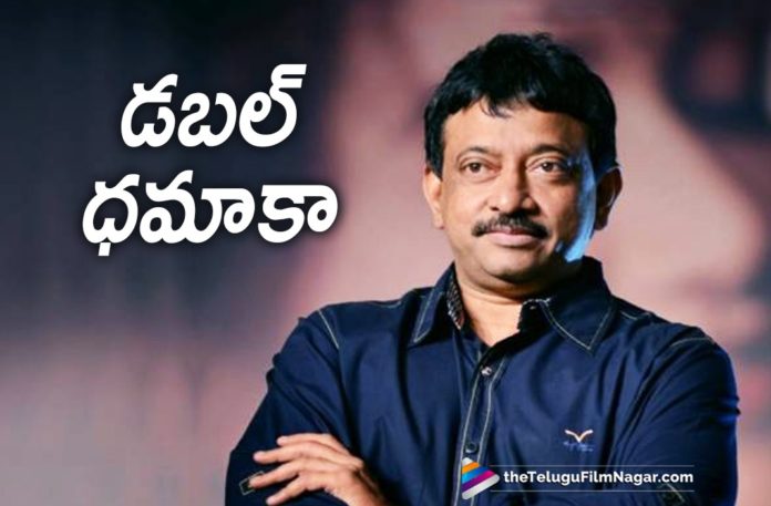 Ram Gopal Varma Offers Double Dhamaka By Releasing Two Movies Ram Gopal Varma Offers Double Dhamaka,Kamma Rajyam Lo Kadapa Reddlu Movie Release Date, latest telugu movies news, Ram Gopal Varma Movies To Release On These Dates, Ram Gopal Varma New Movie Release Date, RGV New Movie Updates, Telugu Film News 2019, Telugu Filmnagar, Tollywood Cinema Updates
