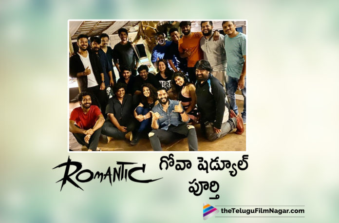 Romantic Movie Goa Schedule Wrapped Up,Latest Telugu Movies News, Telugu Film News 2019, Telugu Filmnagar, Tollywood Cinema Updates,Romantic Movie Shooting in Goa,Romantic Movie Shooting Updates,Romantic Movie Latest News