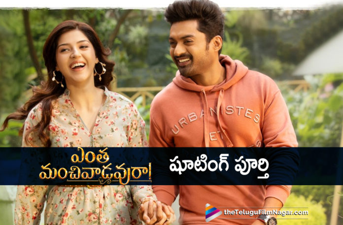 Entha Manchivaadavuraa Movie Shooting Wrapped Up,Latest Telugu Movies News,Telugu Film News 2019, Telugu Filmnagar, Tollywood Cinema Updates,Entha Manchivaadavuraa Movie Shooting Updates,Entha Manchivaadavuraa Telugu Movie Latest News,Kalyanram Entha Manchivaadavuraa Movie