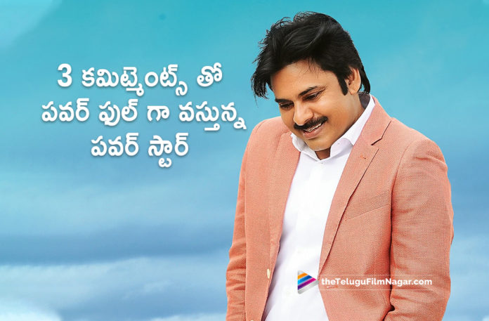 Latest Telugu Movies News, Pawan Kalyan Comeback New Movie Details, Pawan Kalyan Recent News 2019, Power Star Pawan Kalyan Makes A Massive Comeback With 3 Movies, Power Star Pawan Kalyan Upcoming 3 Movies, Telugu Film News 2019, Telugu Filmnagar, Tollywood Cinema Updates