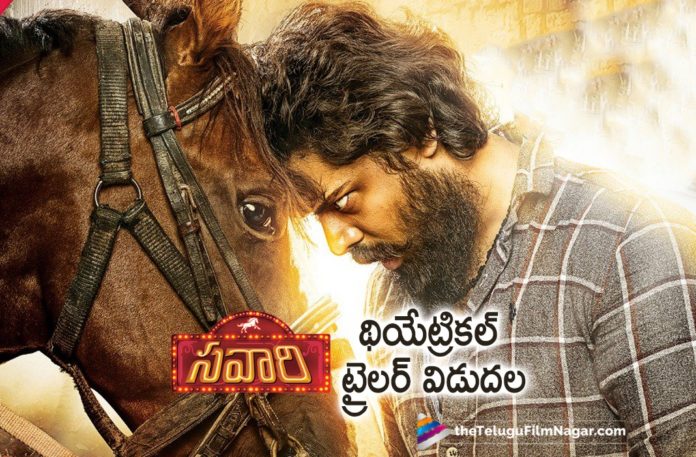 Savaari Movie Theatrical Trailer Out Now