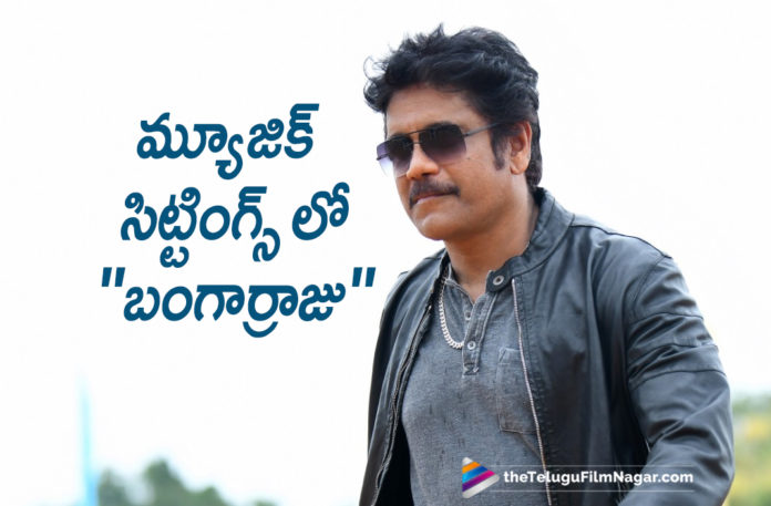 Bangarraju Movie Team Gets Busy In Music Sittings