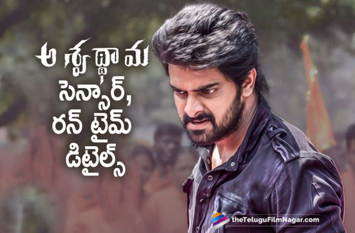 Aswathama Movie Censor And Run Time Details Is Out
