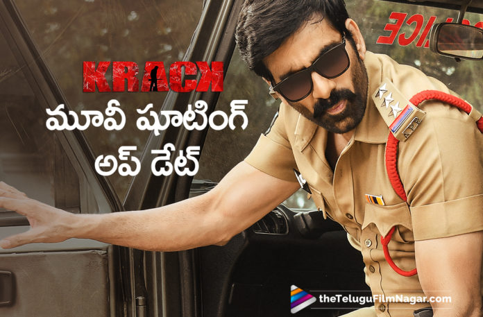 Mass Maharaja Ravi Teja Krack Movie Shooting Update