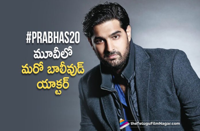 This Bollywood Actor Becomes A Part Of Prabhas20