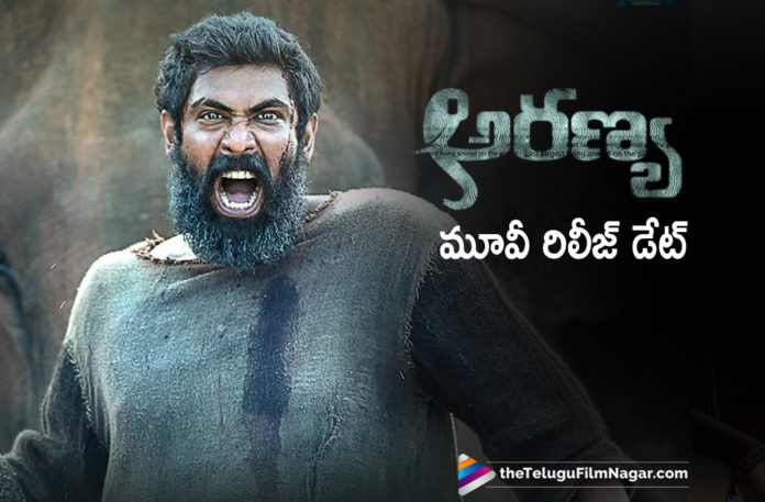 Rana Daggubati Haathi Mere Saathi Movie Gets Final Release Date,Telugu Filmnagar,Latest Telugu Movies News,Telugu Film News 2020,Tollywood Movie Updates,Rana Daggubati,Haathi Mere Saathi,Haathi Mere Saathi Movie,Aranya,Aranya Movie,Aranya Telugu Movie,Aranya Movie Updates,Aranya Telugu Movie Latest News,Aranya Release Date,Aranya Movie Release Date,Aranya Telugu Movie Release Date Confirmed,Aranya Movie Release Date Fixed