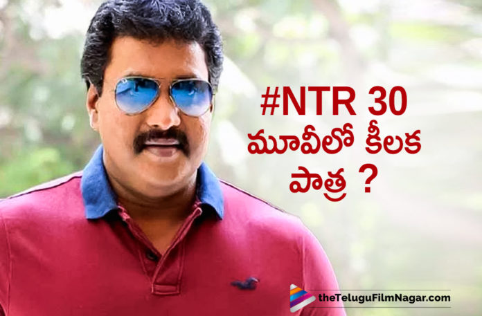 Sunil To Play A Key Role In NTR30