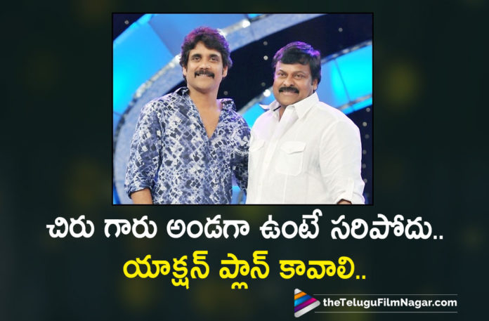Akkineni Nagarjuna Appeals Mega Star Chiranjeevi To Come Up With A Stringent Action Plan Against Fake News