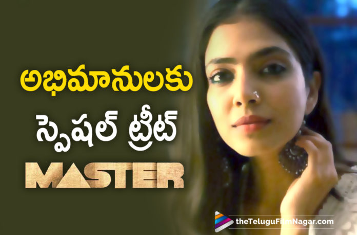 Master Movie Will Be A Visual Treat For Vijay Sethupathi Fans Says Actress Malavika Mohanan