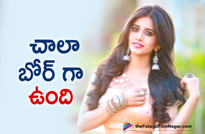 I Am Feeling Bored To Stay At Home Says iSmart Shankar Actress Nabha Natesh