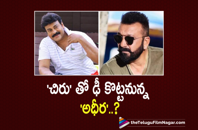 Bollywood Actor Sanjay Dutt To Play The Antagonist Role In Mega Star Chiranjeevi Acharya Movie