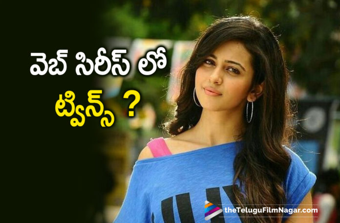 Actress Rakul Preet Singh To Play Twins In Her Latest Web Series Directed By Vijay