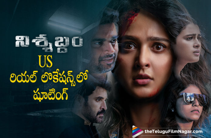 Nishabdham Movie Was Shot At Real Locations of US