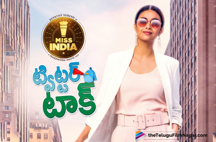 Keerthy Suresh Starrer Miss India Movie Twitter Talk : #MissIndia