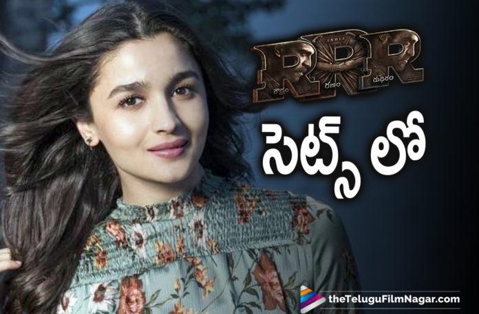 Bollywood Actress Alia Bhatt Joins RRR Movie Shoot Bollywood Actress Alia Bhatt Joins RRR Movie Shoot,Latest Tollywood News, Telugu Film News 2020, Telugu Filmnagar, Tollywood Movie Updates,Bollywood Actress Alia Bhatt, Alia Bhatt Joins SS Rajamouli RRR Movie,Alia Role in RRR,Alia Bhatt RRR,Alia Bhatt Joins RRR Movie Shooting,Alia Bhatt New Movie Details,RRR Movie Latest News,RRR Movie Movie Updates