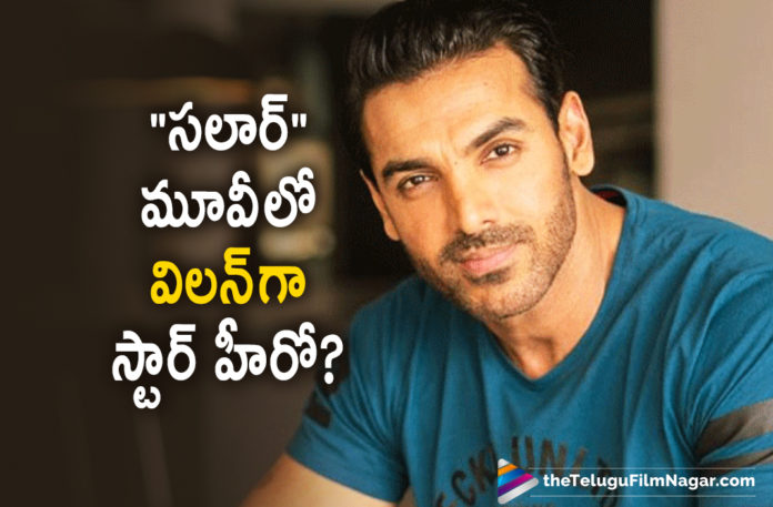 John Abraham To Play The Antagonist Role Opposite Prabhas In Salaar Movie John Abraham To Play The Antagonist Role Opposite Prabhas In Salaar Movie,Bollywood Actor John Abraham, Bollywood Actor John Abraham To Play Antagonist In This Prabhas Starrer Salaar, latest telugu movies news, Latest Tollywood News, Prabhas Salaar Movie Latest News, Salaar, Salaar Movie, Salaar Movie updates, Salaar Movie Villan, Salaar Telugu Movie, Salaar Telugu Movie Updates, Salaar: Bollywood Actor John Abraham To Play Antagonist In This Prabhas Starrer?, Telugu Film News 2021, Telugu Filmnagar, Tollywood Movie Updates
