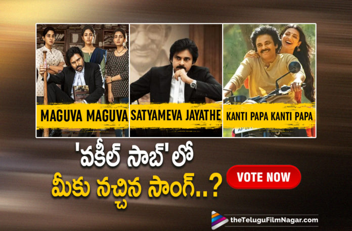 Which Is Your Favourite Song From Vakeel Saab Movie,Telugu Filmnagar,Latest Telugu Movies News,Telugu Film News 2021,Tollywood Movie Updates,Latest Tollywood News,Vakeel Saab,Vakeel Saab Movie,Vakeel Saab Film,Vakeel Saab Telugu Movie,Vakeel Saab Update,Vakeel Saab Movie Latest Update,Vakeel Saab Movie Latest News,Vakeel Saab Songs,Vakeel Saab Movie Songs,Pawan Kalyan Vakeel Saab Songs,Power Star Pawan Kalyan,Pawan Kalyan Vakeel Saab,Power Star Pawan Kalyan Vakeel Saab Songs,Which Among These Is Your Favourite Song From Vakeel Saab,Maguva Maguva,Maguva Maguva Song,Vakeel Saab Maguva Maguva Lyrical,Maguva Maguva Lyrical Song,Sathyameva Jayathe,Sathyameva Jayathe Song,Vakeel Saab Sathyameva Jayathe,Kanti Papa,Kanti Papa​ Lyrical Vakeel Saab​,Shruti Haasan,Sriram Venu,Thaman S,Favourite Song From Vakeel Saab Movie,Kanti Papa​ Lyrical