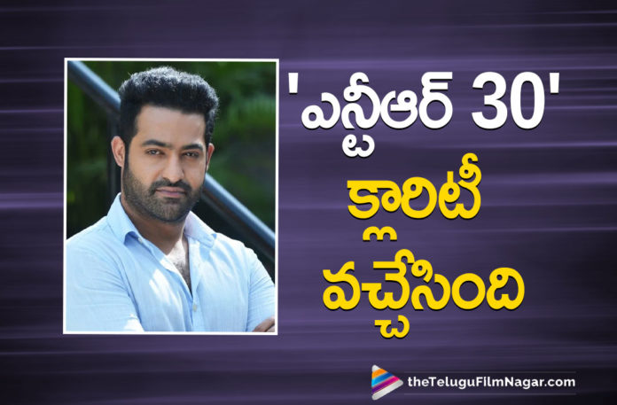New Update On NTR 30 Released,Jr. NTR 30 Movie Update Released,Telugu Filmnagar,Latest Telugu Movies News,Telugu Film News 2021,Tollywood Movie Updates,Latest Tollywood News,Jr NTR,Jr NTR Latest News,Jr NTR New Movie News,Jr NTR Next Project News,Jr NTR Latest Film Details,Jr NTR Upcoming Project News,Jr NTR New Film Details,Jr NTR Latest Movie Details,Jr NTR Next Film with Koratala Siva,#NTR30
