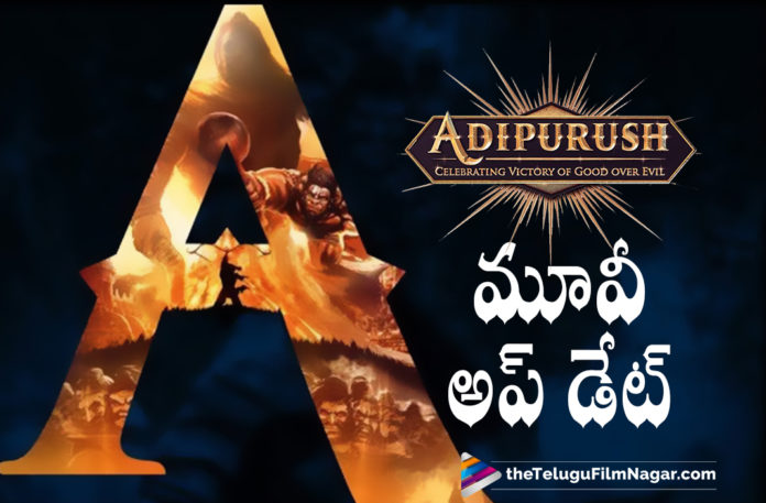 An Interesting Update On Rebel Star Starrer Adi Purush Movie,Telugu Filmnagar,Latest Telugu Movies News,Telugu Film News 2021,Tollywood Movie Updates,Latest Tollywood News,Adipurush Resumption In Bombay,Rebel Star Prabhas,Prabhas,Hero Prabhas,Actor Prabhas,Prabhas New Movie,Prabhas Latest Movie,Prabhas Movie,Prabhas New Movie Updates,Prabhas Latest Film Updates,Adipurush,Adipurush Movie,Adipurush Film,Adipurush Telugu Movie,Adipurush Movie Updates,Adipurush Update,Adipurush Movie Latest Updates,Adipurush Movie News,Adipurush Movie Latest News,Rebel Star Prabhas Adipurush Movie Shoot,Adipurush Shoot,Adipurush Shooting Update,Prabhas Adipurush,Adipurush Shoot News,Prabhas Latest Movie Updates,Adipurush Movie Update,Kriti Sanon,Prabhas Adipurush Movie,Saif Ali Khan,Actress Kriti Sanon,Prabhas Kriti Sanon Movie,Rebel Star Starrer Adi Purush Movie,Adipurush Movie Sooting Latest Update