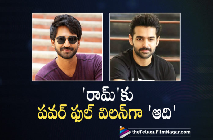 Aadhi Pinisetty To Play The Antogonist Role In RAPO19 Movie