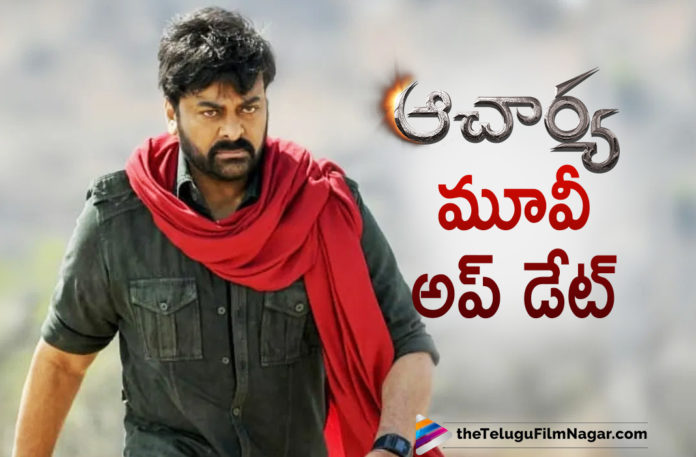 Acharya Movie Team Releases An Interesting Update,Acharya Shoot From 7th,Acharya Release For Dussera,Telugu Filmnagar,Latest Telugu Movies 2021,Telugu Film News,Tollywood Movie Updates,Latest Tollywood News,Acharya,Acharya Movie,Acharya Telugu Movie,Acharya Telugu Movie Updates,Acharya Updates,Acharya Movie Updates,Acharya Latest Updates,Acharya Movie News,Acharya Telugu Movie News,Acharya Movie New Updates,Acharya New Updates,Acharya Shoot,Acharya Telugu Movie Shooting Updates,Acharya Movie Shooting,Acharya Movie Shooting Details,Chiranjeevi,Mega Star Chiranjeevi,Chiranjeevi,Chiranjeevi New Movie,Chiranjeevi Latest News,Chiranjeevi New Movie Updates,Chiranjeevi Acharya,Chiranjeevi Acharya Movie,Chiranjeevi Acharya Movie Shooting,Chiranjeevi To Begin Acharya Final Schedule On 7th July,Director Koratala Siva,Koratala Siva,Koratala Siva Movies,Ram Charan,Pooja Hegde,Kajal Aggarwal,Acharya Interesting Update,Chiranjeevi Acharya Movie Shoot
