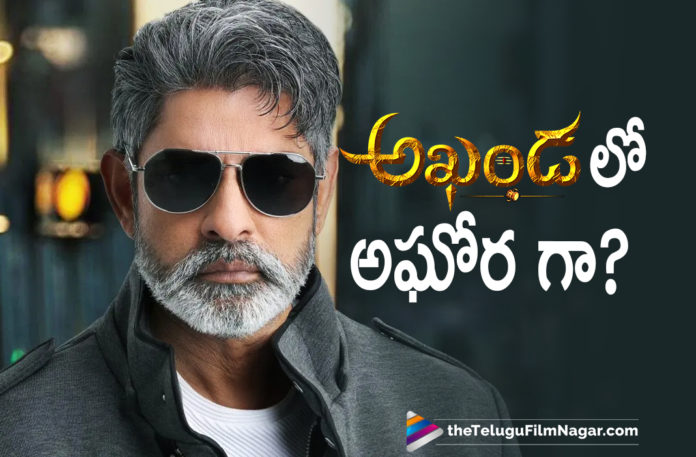 Jagapathi Babu To Play Aghora In Nandamuri Balakrishna Latest Movie Akhanda,Latest Update On Balayya Akhanda,Telugu Filmnagar,Latest Telugu Movies 2021,Akhanda Movie Shoot,Akhanda Shooting Update,Nandamuri Balakrishna,Balakrishna,Balakrishna BB3,Akhanda,BB3​ Title Roar,Nandamuri Balakrishna BB3,Boyapati Srinu,Thaman S,Akhanda Movie,NBK 106,Balakrishna New Movie,Balakrishna Latest Movie,NBK 106 Movie,Akhanda NBK Movie,Balakrishna And Boyapati Movie,Balakrishna 106,NBK in Akhanda,Akhanda Telugu Movie,Balakrishna Akhanda,Balakrishna And Boyapati New Movie Akhanda,BB3 Akhanda,Akhanda Movie Final Schedule,Akhanda Poster,Akhanda Shooting,Akhanda Movie Shoot,Balakrishna Akhanda Shoot,Akhanda Shoot,Pragya Jaiswal,Akhanda New Update,Balakrishna New Movie Update,Akhanda Movie Latest Update,Akhanda Movie Latest News,Jagapathi Babu,Jagapathi Babu Movies,Jagapathi Babu New Movie,Jagapathi Babu Latest Movie,Jagapathi Babu Latest News,Jagapathi Babu In Akhanda,Jagapathi Babu In Akhanda Movie,Jagapathi Babu To Play Aghora In Akhanda,Jagapathi Babu As Aghora,Aghora,Jagapathi Babu As Aghora In Akhanda Movie,Jagapathi Babu Plays An Aghori In Akhanda,Jagapathi Babu Role In Akhanda,Jagapathi Babu Role In Akhanda Movie,Jagapathi Babu Plays An Aghori In Akhanda,#Akhanda,#BB3​