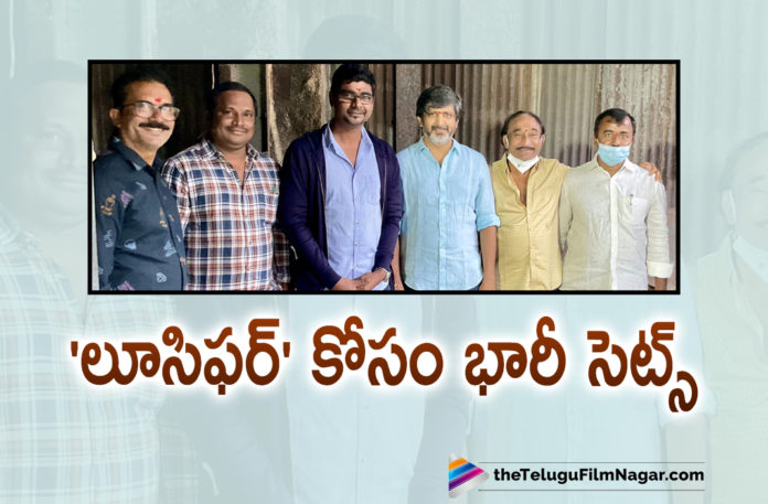 Lucifer Team Plans To Build Massive Sets For Movie Shooting,Lucifer,Lucifer Movie,Lucifer Remake,Lucifer Remake Telugu,Lucifer Remake Update,Lucifer Telugu Remake,Lucifer Telugu Remake Updates,Lucifer Telugu Remake Movie,Mega Star Chiranjeevi,Megastar Chiranjeevi Lucifer Remake,Megastar Chiranjeevi’s Lucifer Telugu Remake,Telugu Remake Of Lucifer,Telugu Filmnagar,Tollywood Movie Updates,Chiranjeevi,Chiranjeevi New Movie,Chiranjeevi Latest Movie,Chiranjeevi Latest News,Chiranjeevi Movies,Chiranjeevi Movie Updates,Chiranjeevi Movie News,Mohan Raja,Director Mohan Raja,Mohan Raja Movies,Mohan Raja Latest News,Director Mohan Raja News,Mohan Raja Lucifer Telugu Remake,Megastar,Lucifer Remake Set Work Pooja,Lucifer Remake Started,Chiru 153,Chiru 153 Movie,Chiru 153 Movie Updates,Chiru 153 Update,Chiru 153 Movie Latest Updates,Chiru 153 Movie Latest News,Chiru 153 Movie Shooting,Chiru 153 Movie Shoot,Chiranjeevi New Movie Update,Chiranjeevi Latest Movie Update,Chiranjeevi Latest Film Updates,Suresh Selvarajan,Suresh Selvarajan Latest News,Chiru 153 Set Work Pooja,Chiranjeevi Films,#chiru153
