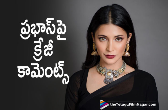 Shruti Hassan Makes Crazy Comments On Rebel Star Prabhas,Telugu Filmnagar,Latest Telugu Movies 2021,Tollywood Movie Updates,Latest Tollywood News,Shruti Hassan,Actress Shruti Hassan,Shruti Hassan Latest News,Shruti Hassan Movies,Shruti Hassan New Movie,Shruti Hassan Latest Movie,Shruti Hassan Movie Updates,Shruti Hassan Movie News,Shruti Hassan About Rebel Star Prabhas,Shruti Hassan About Prabhas,Rebel Star Prabhas,Prabhas,Prabhas Latest News,Prabhas Movies,Prabhas New Movie,Prabhas Latest Movie,Prabhas Salaar,Salaar,Salaar Movie,Salaar Telugu Movie,Salaar Updates,Salaar Movie Latest Updates,Salaar Movie Updates,Shruti Hassan And Prabhas Movie,Prabhas And Shruti Hassan Film,Shruti Hassan Makes Comments On Rebel Star Prabhas,Shruti Hassan Comments On Rebel Star Prabhas,Shruti Hassan Comments On Prabhas,Shruti Crazy Comments On Prabhas,Shruti Crazy Comments On Rebel Star Prabhas,Shruti Crazy Comments On Darling Prabhas,Salaar,Prabhas Salaar Movie,Prabhas Shruthi Hassan Salaar Movie,Shruti Hassan About Darling Prabhas