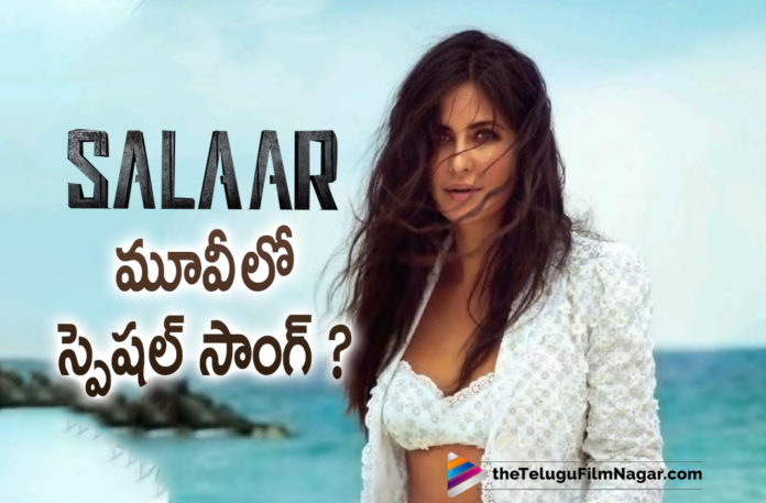 Bollywood Actress Katrina Kaif To Feature In A Special Song In Salaar Movie,Prabhas Latest Movie Update,Telugu Filmnagar,Latest Telugu Movies 2021,Special Song In Salaar Movie,Katrina Kaif To Feature In A Special Song In Salaar,Prabhas,Rebel Star Prabhas,Hero Prabhas,Actor Prabhas,Prabhas Latest News,Prabhas Latest Film Updates,Prabhas New Movie Updates,Prabhas Movie Updates,Prabhas New Movie,Prabhas Latest Movie,Prabhas Upcoming Movie,Salaar,Salaar Movie,Salaar Film,Salaar Telugu Movie,Salaar Update,Salaar Movie Updates,Salaar Movie Latest Updates,Salaar Film Updates,Salaar Movie News,Salaar Movie Latest News,Salaar Prabhas,Prabhas Salaar,Prabhas Salaar Movie,Prabhas Salaar Movie Update,Director Prashanth Neel,Prabhas And Prashanth Neel Movie,Prabhas And Prashanth Neel,Prabhas And Prashanth Neel Salaar,Prabhas And Prashanth Neel Movie,Prabhas New Movie Salaar,Salaar Film,Salaar Songs,Salaar Movie Songs,Salaar Movie Item Song,Salaar Movie Special Song,Item Girl In Salaar Movie,Salaar To Have Katrina's Special,Katrina Kaif Special Song,Katrina Kaif Special Song In Salaar Movie,Katrina Kaif Special Song In Salaar,Katrina Kaif Playing Special Item Song In Salaar,Katrina Kaif,Katrina Kaif Movies,Katrina Kaif New Movie,Katrina Kaif Latest News,Katrina Kaif Songs,Actress Katrina Kaif,Katrina Kaif Salaar,Katrina Kaif Special Song Salaar,#Salaar