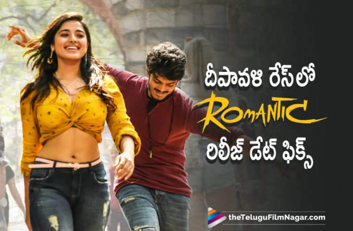 Akash Puri Starrer Romantic Movie Joins The Race Of Movies Releasing On Deepawali,Akash Puri And Ketika Sharma Movie,Akash Puri Romantic Release Date News,Telugu Filmnagar,Latest Telugu Movies 2021,Latest Tollywood Updates,Latest 2021 Telugu Movies,Akash Puri,Akash Puri Movies,Actor Akash Puri,Akash Puri Movies,Akash Puri New Movie,Akash Puri Latest Movie,Akash Puri New Movie Release Date,Akash Puri Romantic,Akash Puri Romantic Movie,Akash Puri Romantic Release Date,Akash Puri Romantic Movie Release Date,Akash Puri Romantic Release Date Announced,Romantic Release Date,Romantic Movie Release Date,Romantic Release Date Fix,Romantic Release Date Update,Romantic,Romantic Movie,Romantic Telugu Movie,Romantic Movie Update,Romantic Update,Romantic Movie Latest Update,Romantic Latest Updates,Romantic Enters Diwali Race,Romantic Slated For Dasara Delight,Romantic From 4th Nov,Romantic On 4th Nov,Romantic Releasing On 4th Nov,Romantic In Theatres From 4th November,Romantic Movie Deepawali Release,Romantic Movie Release Update,Romantic Releasing On 4th Nov In Theatres,Romantic Traser,Romantic Movie Songs,Romantic Release Date Locked,Romantic Movie Poster,Romantic Movie New Poster,Lakshmi Sowjanya,Ketika Sharma,Ketika Sharma Movies,Ketika Sharma New Movie,Ketika Sharma Romantic,Romantic Releasing On Nov 4th,Romantic Releasing Worldwide Nov 4th,Akash Puri New Movie Update,Romantic Movie Releasing On Deepawali,#ROMANTIC,#RomanticOnNov4th