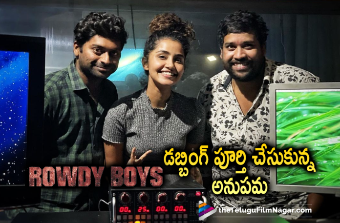 Anupama Parameswaran Wraps Up Dubbing Part For Rowdy Boys Movie,Latest Telugu Movies News,Telugu Film News 2021,Tollywood Movie Updates,Latest Tollywood Updates,Anupama Parameswaran Movies,Anupama Parameswaran New Movie,Anupama Parameswaran Speech,Anupama Parameswaran Rowdy Boys,Rowdy Boys First Look Event,Rowdy Boys Movie Dubbing,Anupama Parameswaran Rowdy Boys Dubbing,Rowdy Boys Dubbing,Rowdy Boys Movie Dubbing Work,Telugu Filmnagar,Latest Telugu Movies 2021,Rowdy Boys First Look,Ashish,Dil Raju,Rowdy Boys Telugu Movie,Rowdy Boys Film,Anupama In Rowdy Boys,Rowdy Boys Movie First Look,Dil Raju Movies,Rowdy Boys,Rowdy Boys Movie,Rowdy Boys Movie Updates,Rowdy Boys Latest Updates,Ashish Rowdy Boys Movie First Look,Ashish,Ashish Movies,Hero Ashish,Ashish New Movie,Ashish Rowdy Boys,Ashish Rowdy Boys Movie,Rowdy Boys First Look Poster,Ashish And Anupama Movie,Anupama Parameswaran Wraps Up Dubbing For Rowdy Boys Movie,Anupama Parameswaran Rowdy Boys Movie Dubbing,Anupama Parameswaran Rowdy Boys Movie Dubbing Wrapped Up,Anupama Parameswaran Wraps Up Dubbing For Rowdy Boys,Anupama Parameswaran Latest Movie Update,Anupama Parameswaran New Movie Update,Anupama Parameswaran Latest News,Anupama Parameswaran Latest Film Updates,Anupama Parameswaran Upcoming Movie,#RowdyBoys