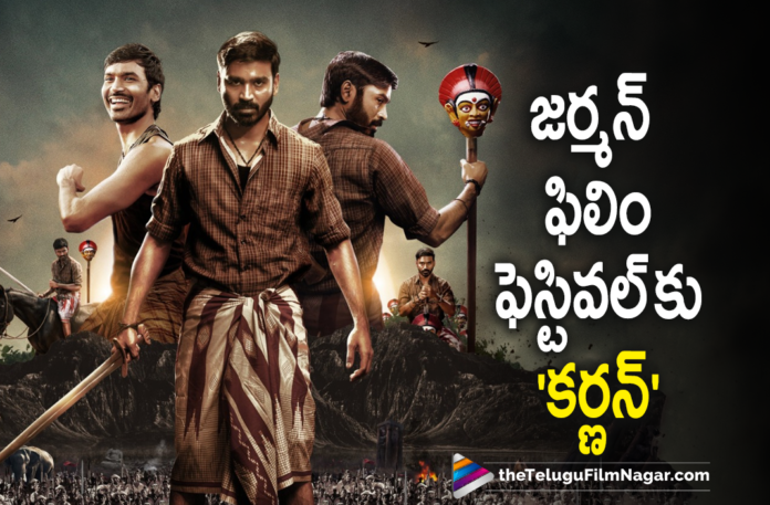 Dhanush Starrer Karnan Goes To German Film Festival,Telugu Filmnagar,Latest Telugu Movies 2021,Telugu Film News 2021,Tollywood Movie Updates,Latest Tollywood Updates,Karnan Goes To German Film Festival,Dhanush,Actor Dhanush,Hero Dhanush,Dhanush Movies,Dhanush New Movie,Dhanush Latest Movie,Dhanush Upcoming Movie,Dhanush New Movie Update,Dhanush Latest Movie Update,Dhanush Latest Film Update,Dhanush Karnan,Dhanush Karnan Movie,Dhanush Karnan Movie Update,Dhanush Karnan Movie Latest Update,Dhanush Karnan German Film Festival,Karnan German Film Festival,Karnan,Karnan Movie,Karnan Movie News,Karnan Movie Update,Karnan Movie Latest Update,Karnan Movie Updates,Karnan Latest Updates,Karnan Film Update,Dhanush’s Film Karnan Gets Special Honour At Film Festival In Frankfurt,Karnan Gets Special Honour At German Film Festival,Independent Indian Film Festival,Frankfurt,Independent Indian Film Festival Frankfurt,Karnan Selected For New Generations,Karnan Movie For The New Generations,Karnan Movie Awards,Karnan Full Movie,Dhanush Latest News,Dhanush Movie,Karnan Is To Be Screened At The New Generations,Karnan Selected For New Generations,Karnan New Generations,New Generations Independent Indian Film Festival,#Karnan