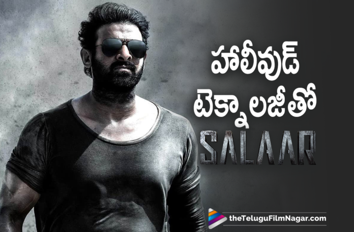Salaar Movie Team Makes Use Of Hollywood Technology For Shooting Work,Hollywood Technology For Prabhas’s Salaar,Hollywood Technology For Salaar,Hollywood Technology For Salaar Movie,Hollywood Technology For Prabhas Salaar Movie,Hollywood Technology For Salaar Shooting Work,Dark Centric Theme Technology,Prabhas Salaar Using Dark Centric Theme Technology,Prabhas Salaar Movie Using Dark Centric Theme Technology,Salaar Using Dark Centric Theme Technology,Salaar Movie Using Dark Centric Theme Technology,Dark Centric Theme Technology Using In Prabhas Salaar Movie,Telugu Filmnagar,Latest Telugu Movies 2021,Prabhas,Rebel Star Prabhas,Prabhas Latest News,Prabhas New Movie,Prabhas Latest Movie,Prabhas Upcoming Movie,Salaar,Salaar Movie,Salaar Film,Salaar Telugu Movie,Salaar Update,Salaar Movie Updates,Salaar Movie Latest Updates,Salaar Movie Latest News,Salaar Prabhas,Prabhas Salaar,Prabhas Salaar Movie,Prabhas Salaar Movie Update,Prabhas Movie Salaar Shooting,Director Prashanth Neel,Salaar Movie Shooting,Prabhas Movies,Salaar Shooting Update,Salaar Updates,Prabhas Salaar Movie Latest Shooting Update,Shruti Haasan,Prashanth Neel,Prabhas Salaar Movie Shooting Latest Update,Prabhas Salaar Shooting Update,Prabhas Salaar Movie Latest Update,Salaar Movie Latest Shooting Update,Prabhas Salaar Shooting,Salaar Movie Shoot,Salaar Movie Shooting Latest Update,Salaar Latest Shooting Update,Salaar Latest Update,Prabhas Salaar Latest Shooting Update,Prabhas Salaar Movie Shooting Update,#Salaar