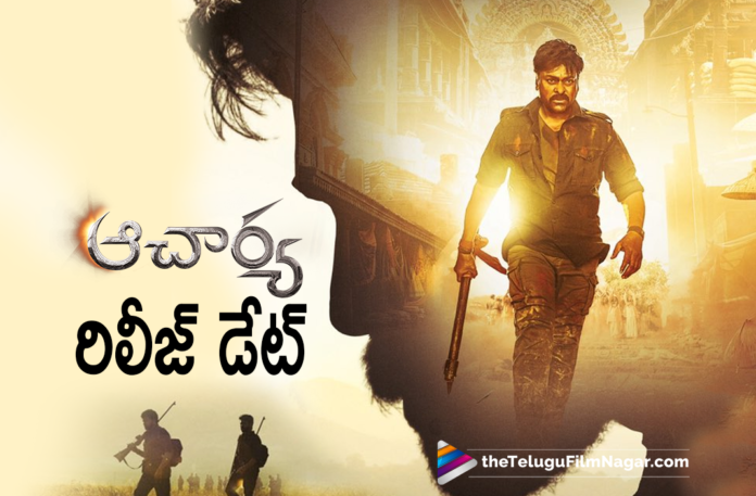 Mega Star Chiranjeevi Starrer Acharya Movie Team Announce Release Date,Telugu Filmnagar,Latest Telugu Movies 2021,Latest 2021 Telugu Movies,Latest 2021 Telugu Movie Updates,Megastar Chiranjeevi,Actor Chiranjeevi,Chiranjeevi Movies,Chiranjeevi New Movie,Chiranjeevi Latest Movie,Chiranjeevi Upcoming Movie,Chiranjeevi Next Film,Chiranjeevi Latest Movie Update,Chiranjeevi Acharya,Chiranjeevi Acharya Movie,Chiranjeevi Acharya Movie Update,Chiranjeevi Acharya Movie Latest Update,Chiranjeevi Acharya Latest Update,Acharya Movie Shooting Update,Acharya,Acharya Movie,Acharya Telugu Movie,Acharya Update,Acharya Updates,Acharya Movie Update,Acharya Movie Latest Upates,Acharya Movie Updates,Acharya Latest Updates,Ram Charan,Ram Charan Movies,Ram Charan New Movie,Ram Charan Acharya,Ram Charan Acharya Movie,Chiranjeevi New Movie Update,Acharya Release Date Fixed,New Release Date For Acharya,Acharya Release Date,Acharya Movie Release Date,Acharya Release Date Update,Acharya Movie Release Date Update,Acharya Release Date News,Chiranjeevi Acharya Release Date,Chiranjeevi Acharya Movie Release Date,Acharya On Feb 4th,Acharya Movie 2022,Acharya To Release On Feb 4 2022,Chiranjeevi Acharya Pushed To 2022,Acharya Arrives On 4th Feb 2022,Koratala Siva,Kajal Aggarwal,Pooja Hegde,Siddha,Acharya Releasing On 4th Feb 2022,Acharya Theatrical Release On Feb 4,Acharya To Release In Theatres On February 4 2022,Acharya From Feb 4th,Acharya Release Date Announced,Acharya Release Date Out,#AcharyaOnFeb4th