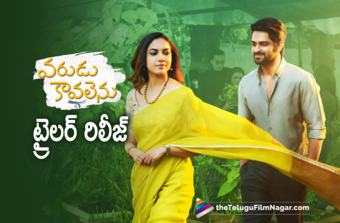 Naga Shaurya and Ritu Varma Starrer Varudu Kaavalenu Movie Trailer Is Out Now,Rana Daggubati,Naga Shaurya,Naga Shaurya Movies,Naga Shaurya New Movie,Naga Shaurya Latest Movie,Naga Shaurya New Movie Trailer,Naga Shaurya Varudu Kaavalenu,Naga Shaurya Varudu Kaavalenu Movie,Naga Shaurya Varudu Kaavalenu Trailer,Naga Shaurya Varudu Kaavalenu Movie Trailer,Ritu Varma,Ritu Varma Movies,Ritu Varma New Movie,Ritu Varma Varudu Kaavalenu,Naga Shaurya And Ritu Varma Movie,Varudu Kaavalenu Movie,Varudu Kaavalenu Telugu Movie,Varudu Kaavalenu,Varudu Kaavalenu Movie Updates,Varudu Kaavalenu Movie Latest Updates,Varudu Kaavalenu Trailer,Varudu Kaavalenu Movie Trailer,Varudu Kaavalenu Telugu Movie Trailer,Varudu Kaavalenu Official Trailer,Varudu Kaavalenu Movie Official Trailer,Varudu Kaavalenu Movie Theatrical Trailer,Varudu Kaavalenu Theatrical Trailer,Varudu Kaavalenu Movie Trailer Launch,Varudu Kaavalenu Trailer,Varudu Kaavalenu Trailer Telugu,Varudu Kaavalenu Latest 2021 Telugu Movie,Varudu Kaavalenu Trailer Out,Varudu Kaavalenu Trailer Launch,Lakshmi Sowjanya,Lakshmi Sowjanya Movies,Naga Vamsi,Varudu Kaavalenu Teaser,Varudu Kaavalenu Songs,Varudu Kaavalenu Movie Songs,Varudu Kaavalenu Release Date,Latest 2021 Telugu Movie,2021 Telugu Trailers,2021 Latest Telugu Movie Trailer,Latest Telugu Movie Trailers 2021,2021 Latest Telugu Trailers,Latest Telugu Movies 2021,2021 Latest Telugu Movie,Telugu Filmnagar,#VaruduKaavalenu,#VaruduKaavalenuTrailer,#VaruduKaavalenuFrom29thOct