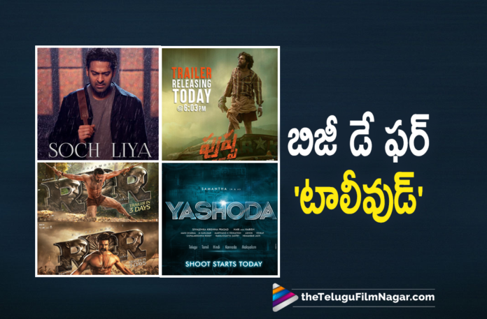 Today Is Very Busy Day For Tollywood With Many Movie Updates,Pushpa Trailer,Pushpa Movie Trailer,Pushpa Telugu Movie Trailer,Allu Arjun Pushpa Trailer,Allu Arjun Pushpa Movie Trailer,Pushpa The Rise Trailer,Latest 2021 Telugu Movie,Latest Telugu Movies 2021,Allu Arjun New Movie,Director Sukumar,Sukumar,Allu Arjun,Allu Arjun Movies,Pushpa Raj,Pushpa,Pushpa Movie,Pushpa Telugu Movie,Pushpa Updates,Pushpa Movie Updates,Pushpa The Rise Movie,Pushpa The Rise,Allu Arjun New Movie,Soch Liya Song Teaser,Soch Liya Teaser,Soch Liya Teaser Song,Soch Liya Song,Radhe Shyam,Prabhas,Pooja Hegde,Radhe Shyam,Radhe Shyam Movie,Prabhas,Radhe Shyam Telugu Movie,Radhe Shyam Movie Updates,Radhe Shyam Songs,Radhe Shyam Movie Songs,Prabhas Radhe Shyam,Soch Liya,Soch Liya Video Song,Radhe Shyam Soch Liya Song,Radhe Shyam Soch Liya Teaser Song,Soch Liya Hindi Song Teaser,Jr NTR,Ram Charan,Jr NTR First Look From RRR,RRR Jr NTR Look,RRR Jr NTR Komaram Bheem Look,Ram Charan First Look,Ram charan Look,Ram Charan Looks from RRR Movie,Ram Charan Jr NTR looks in RRR,RRR Ram Charan Latest Look,RRR Jr NTR Latest Look,RRR Jr NTR Look,RRR Movie Ram Charan Look,Samantha New Movie Titled Yashoda,Telugu Filmnagar,Latest Telugu Movie Updates 2021,Samantha New Movie,Samantha New Movie Yashoda,Samantha Yashoda,Samantha Yashoda Movie,Yashoda,Yashoda Movie,Yashoda Telugu Movie,#Yashoda,#Samantha,#RRRMovie,#RRR,#RadheShyam,#SochLiya,#PushpaTrailer