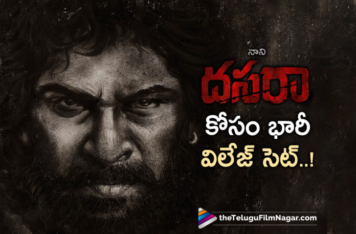 Huge Village Set Constructed For Nani's Dasara Movie,Huge Village Set Constructed For Nani Dasara,Village Set Constructed For Nani Dasara Movie,Village Set For Nani Dasara Movie,Telugu Filmnagar,Latest Telugu Movies News,Telugu Film News 2022,Latest Tollywood Updates,Latest Telugu Movies 2022,Natural Star Nani,Nani,Actor Nani,Hero Nani,Latest 2021 Telugu Movie Updates,Nani Movies,Nani New Movie,Nani New Movie Updates,Nani New Movie Details,Nani New Movie News,Nani Latest Movie,Nani Latest Movie Update,Nani Latest Film Updates,Nani Latest Movie News,Nani Next Movie,Nani Next Movie News,Nani Upcoming Movie,Nani Upcoming Movies,Nani New Movies,Nani Latest Movies,Nani Next Projects,Nani Upcoming Movies,Nani Next Film,Nani Next Project News,Nani Upcoming Project News,Nani's Dasara Movie,Dasara,Dasara Movie,Dasara Telugu Movie,Dasara Movie Updates,Dasara Update,Dasara Updates,Dasara Movie Update,Dasara Movie Latest Update,Dasara Movie Latest Updates,Dasara Latest Updates,Dasara Movie New Update,Nani Dasara Movie Update,Dasara Movie Shooting Update,Dasara Movie Latest Shooting Update,Dasara Movie Shooting Latest Update,Nani Dasara Movie Shooting Update,Nani Dasara Shooting Update,Nani Dasara Movie Latest Shooting Update,Nani Dasara Movie Shooting Latest Update,Nani Dasara Movie Shooting,Dasara Movie Shooting,Nani Dasara Movie Village Set,Village set for Nani Dasara,Village set for Nani Dasara Film,#NaturalStarNani,#Dasara