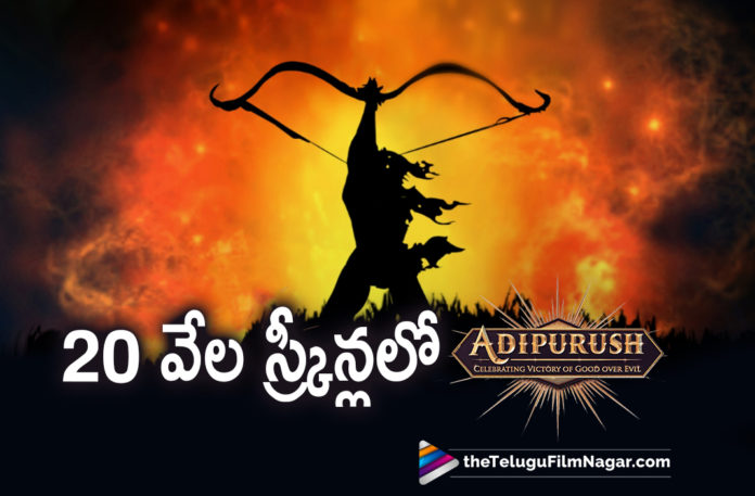 Prabhas Adipurush to Release in 20000 Screens,Telugu Filmnagar,Latest Telugu Movies News,Telugu Film News 2022,Tollywood Movie Updates,Latest Tollywood News,Tollywood Movies, Prabhas,Hero Prabhas,Prabhas Adipurush,Prabhas Adipurush Movie,Prabhas Upcoming movie Adipurush,Prabhas Latest Telugu Movie Adipurush,Prabhas Adipurush Release in 20000 Screens, Prabhas Adipurush World wide Release,Prabhas Adipurush Worl Wide Movie,Rebel star Prabhas Adipurush Movie Updates,Adipurush Movie Uodates,Adipurush In 20000 Screens,Adipurush in 20k Screens, Prabhas New Movies,Adipurush Pan India Movie,Pan India Hero Prabhas,Adipurush To Release in 15 indian languages,Prabhas Movie Uodates,Prabhas Upcoming Movie,Prabhas Latest Updates, Kriti Sanon as Sita,Kriti Sanon New Movie,Kriti Sanon Movie Updates,Kriti Sanon latest Movies,Saif Ali Khan,Saif Ali Khan New Movie,Saif Ali KhanSunny Singh Adipurush Release date on August 11th 2022,#adipurush