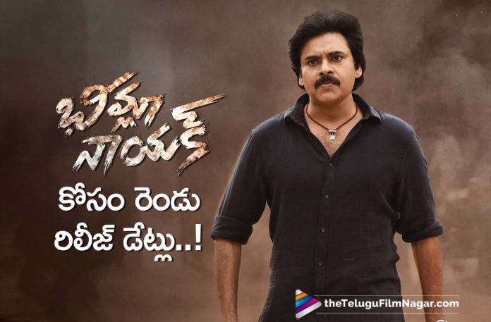 Bheemla Nayak Team Blocks Two Release Dates,Telugu Filmnagar,Latest Telugu Movies News,Telugu Film News 2022,Tollywood Movie Updates,Latest Tollywood News,Tollywood Movies, Bheemla Nayak,Bheemla Nayak Movie,Bheemla Nayak Telugu Movie,Bheemla Nayak Upcoming Movie,Bheemla Nayak latest Updates,Bheemla Nayak Release dates updates,Bheemla Nayak New Movie Release Dates, Bheemla Nayak Pawan Kalyan,Power Star pawan kalyan Bheemla Nayak,Power Star pawan Kalyan,Power Star pawan Kalyan New Movie,Power Star pawan Kalyan New Movie Bheemla Nayak, Power Star pawan Kalyan Two Release Dates,Bheemla Nayak On Feb 25th or April 1st,nithya menon,nithya menon with Pawan kalyan,nithya menon in Bheemla nayak,#BheemlaNayak