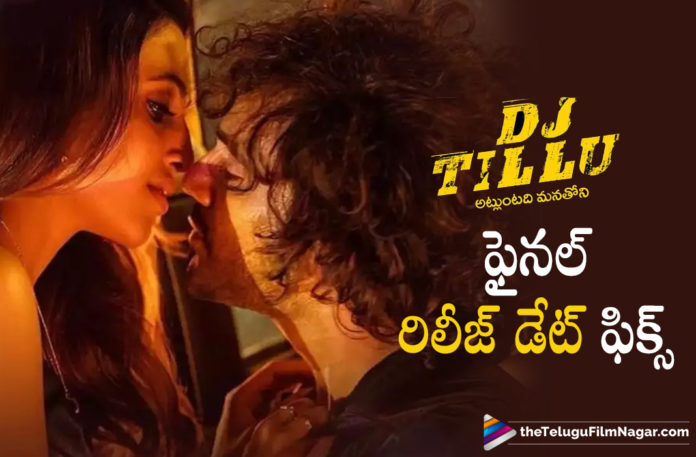 DJ tillu release date fixed #DJTillu, #DJTilluOnFeb12th, #NehaShetty, #SiddhuJonnalagadda, DJ Tillu, DJ Tillu 12th February Release, DJ Tillu 2022, DJ Tillu From 12th Feb 2022, DJ Tillu Latest Update, DJ Tillu Movie, DJ Tillu Movie Latest Update, DJ Tillu Movie Latest Updates, DJ Tillu Movie Poster, DJ Tillu Movie Release, DJ Tillu Movie Release Date, DJ Tillu Movie Release Date Update, DJ Tillu Movie Trailer, DJ Tillu Movie Trailer Launch Event, DJ Tillu Movie Updates, DJ Tillu Official Trailer, DJ Tillu On 12th Feb 2022, DJ Tillu On Feb 12th, DJ Tillu Release Date, DJ Tillu Release Date Announced, DJ Tillu Release Date Announcement, DJ Tillu Release Date Out, DJ Tillu Release Date Poster, DJ Tillu Release Date Update, DJ Tillu Releasing On Feb 12th, DJ Tillu Teaser, DJ Tillu Telugu Movie, DJ Tillu Telugu Movie Release Date, DJ Tillu Telugu Movie Trailer, DJ Tillu Theatrical Trailer, DJ Tillu Trailer, DJ Tillu Updates, Latest Telugu Movies 2022, Neha Shetty, Neha Shetty Latest Movie, Neha Shetty Movies, Neha Shetty New Movie, New Telugu Movies 2022, S Naga Vamsi, Siddhu, Siddhu DJ Tillu, Siddhu DJ Tillu Movie, Siddhu DJ Tillu Release Date, Siddhu Jonnalagadda DJ Tillu Movie Release Date, Siddhu Jonnalagadda DJ Tillu Release Date, Siddhu Jonnalagadda Latest Movie Update, Siddhu Jonnalagadda Movies, Siddhu Jonnalagadda New Movie, Siddhu Jonnalagadda New Movie Update, Siddhu Jonnalagadda Starrer DJ Tillu Release Date Out!, Siddhu Latest Movie, Siddhu New Movie Trailer, Siddhu Upcoming Movie, Siddu Jonnalagadda, Telugu Filmnagar, Thaman S, Vimal Krishna