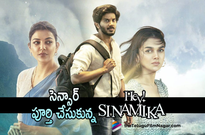 Dulquers Hey Sinamika Censor Formalities Completed,Telugu Filmnagar,Latest Telugu Movies News,Telugu Film News 2022,Tollywood Movie Updates,Latest Tollywood News,Tollywood Movies, Hey Sinamika,Hey Sinamika Movie,Hey Sinamika Upcoming Movie,Hey Sinamika latest Updates,Hey Sinamika Upcoming Movie in 2022,Hey Sinamika Completes Censor part, Hey Sinamika U Certificate,Hey Sinamika Completed Censor,Hey Sinamika Fix the date for Trailer Release,Hey Sinamika Trailer on 16th Feb at 6Pm,Actress Kajal Agrawal, Kajal Aggarwal in Hey Sinamika Movie,Kajal Aggarwal Upcoming Movie Hey Sinamika,#kajalAggarwal,#Heysinamika