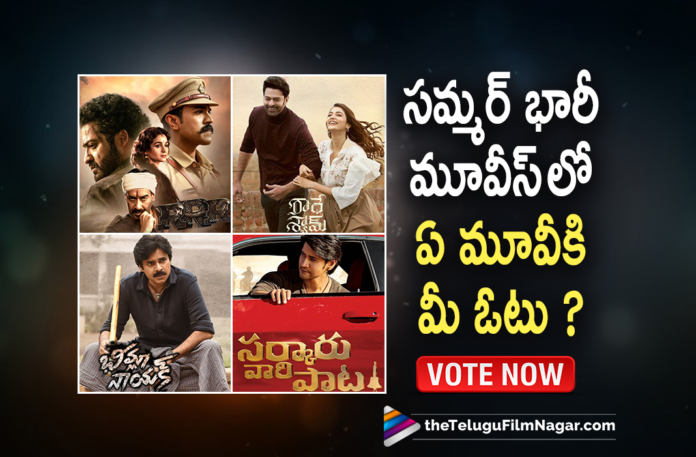 For Which Among These Summer Releases You Are More Excited For Which Among These Summer Releases You Are More Excited?,Telugu Filmnagar,Latest Telugu Movies News,Telugu Film News 2022,Tollywood Movie Updates,Latest Tollywood News,Tollywood Movies, Radhe Shyam,Prabhas Radhe Shyam Movie Updates,Radhe Shyam pan India Movie,Prabhas Radhe Shyam Moive,pooja hegde And Prabhas in Radhe Shyam,Big Budget Movie Radhe Shyam, Bheemla Nayak,Power Star pawan kalyan Bheemla Nayak,nithya menon with Pawan kalyan,nithya and Pawan kalyan menon in Bheemla nayak,,Bheemla Nayak Upcoming Movie,Bheemla Nayak Release dates updates RRR,RRR Updates,RRR Latest Movie Updates,RRR Movie Release Date,RRR Telugu Movie,RRR Updates,Ram Charan and jr NTR In RRR,Jr NTR And Ram Charan New Movie RRR, Sarkaru Vaari Paata,Sarkaru Vaari Paata Movie,Sarkaru Vaari Paata mahesh Babu,Sarkaru Vaari Paata Movie Updates,Keerthy Suresh with Super Star Mahesh Babu,Mahesh Babu latest Movies,mahesh Babu Upcoming Movie, Acharya,Acharya Movie,Acharya Telugu Movie,Acharya Movie Chiranjeevi,Chiranjeevi Movie Acharya,Acharya Movie atest Updates,Upcoming Chiranjeevi Movie Achraya, F3,Victory Venkatesh Movie F3,F3 Movie Updates,F3 Upcoming Movie,Venkatesh Latest Movie Updates,Venkatesh Upcoming Movie F3,Venkatesh And Rana F3 Movie