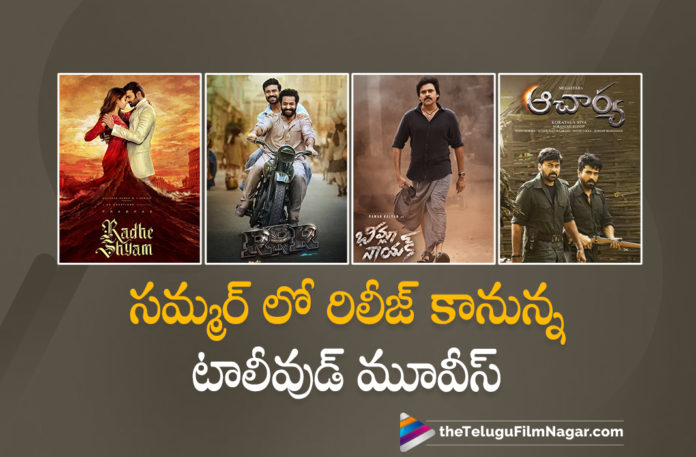 Tollywood Summer Telugu Movie Release Dates,Telugu Filmnagar,Latest Telugu Movies News,Telugu Film News 2022,Tollywood Movie Updates,Latest Tollywood News,Tollywood Movies, Tollywood Movies in Summer,Telugu Movies in Summer,Upcoming Tollywood Summer Movie Release dates,Big Budget Summer Movies in Tollywood,Mohan Babu Son Of india Movie In Feb, Feb month Telugu Movies,Pawan kalyan Bheemla Nayak,Sharwanand and Rashmika Wraps Up Adavallu Meeku Joharlu,Alia Bhatt Gangu Bhai Kathiawadi Movie,March Tollywood Movies, Upcoming Movies in March 2022,Varun Tej Gani Movie,Vishwak Sen Ashoka Vanamlo Arjuna Kalyanam March 4th,Prabhas Radhe Shyam Movie March 11th,Ram Charan RRR March 25th, Tollywood April Movies,Yash KGF Movie Chapter 2 Movie in April on 14th,Ravi Teja Rama Rao On Duty 25th April,Ram cahran Acharya Movie on April 29th,Natural Star Nani Ante Sundaraniki, Gopi Chand Pakka Commerical Movie on April 20th,Sarkaru Vaari paata on 12th April,Venkatesth Varu Tej F3 Movie in April,Adivi Sesh Major Movie on April 27th