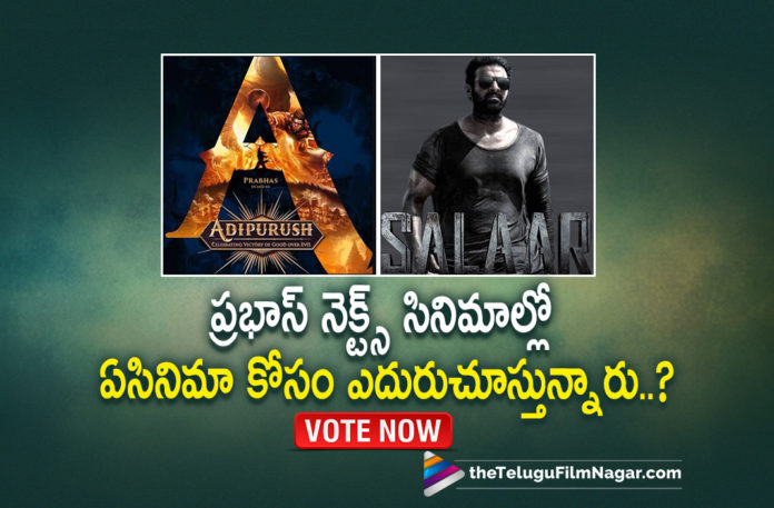 For Which Prabhas Next Film You Aare More Excited,Telugu Filmnagar,Latest Telugu Movies 2022,Telugu Film News 2022,Tollywood Movie Updates,Latest Tollywood Updates, Prabhas,Rebel Star Prabhas,Prabhas Movies,Prabhas New Movie,Prabhas Upcoming Movies,Prabhas latet Movies,Prabhas Radhe Shyam Movie,Prabhas New Projects,Prabhas Next Projects Director Om Raut Prabhas Movie Adipurush,Prabhas Salaar Movie,Prabhas Project K Movie Updates,Spirit Prabhas Movies,Sandeep Reddy Vanga Movie Project K,Maruthi new movie with Prabhas,