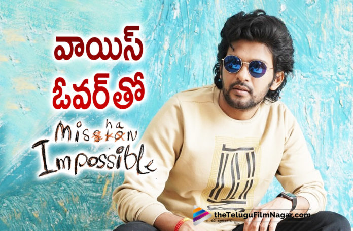Naveen Polishetty Voice Over for Mishan Impossible,Telugu Filmnagar,Latest Telugu Movies 2022,Telugu Film News 2022,Tollywood Movie Updates,Latest Tollywood Updates,Latest Film Updates,Tollywood Celebrity News, Naveen Polishetty,Hero Naveen Polishetty,Naveen Polishetty Voice Over For Mishan Impossible,Naveen Polishetty upcoming Movies,Naveen Polishetty latest Movie Updates,Naveen Polishetty Latest Updates,Naveen Polishetty latest News, Mishan Impossible under Matinee Entertainment Banners,Director Swaroop RSJ,Director Swaroop RSJ MovieMishan Impossible Movie,Director Swaroop RSJ Movies,Director Swaroop RSJ Upcoming Movie on 1st April Mishan Impossible, Taapsee Pannu Lead Actress In Mishan Impossible Movie,Tapapsee Pannu Lead Actress,Taapsee Pannu in Mishan Impossilbe Movie,Taapsee Pannu upcoming Movies,Taapsee Pannu Upcoming Movie Mishan Impossible Releasing on 1st April, Mishan Impossible Based On Real Life Story,Mishan Impossible Movie Releasing On April 1st,Harsh Roshan,Suhas,Harshavardhan,Satyam Rajesh,Mark K. Robin Music Composer For Mishan Impossible, Successful film protagonist Naveen Polishetty,Mishan Impossible having full Entertainment and some unexpected twists in this film,#Naveenpolishetty,#TaapseePannu