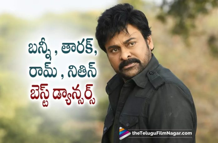 Chiranjeevi about Tollywood best dancers,Telugu Filmnagar,Latest Telugu Movies News,Telugu Film News 2022,Tollywood Movie Updates,Tollywood Latest News, Chiranjeevi About Best Dancer in Tollywood,Chiranjeevi About Bunny,Ram,Jr NTR,Nithiin,Chiranjeevi Acharya Movie Promotions,Chiranjeevi Acharya Movie Udpates, Chiranjeevi Acharya Movie Interviews,Acharya Latest Movie Promotions and Interviews,Acharya Multi starrer Movie,Chiranjeevi and Ram charan Multi starrer Movie Acharya, Chiranjeevi About Best Dancer,Mega Star Chiranjeevi