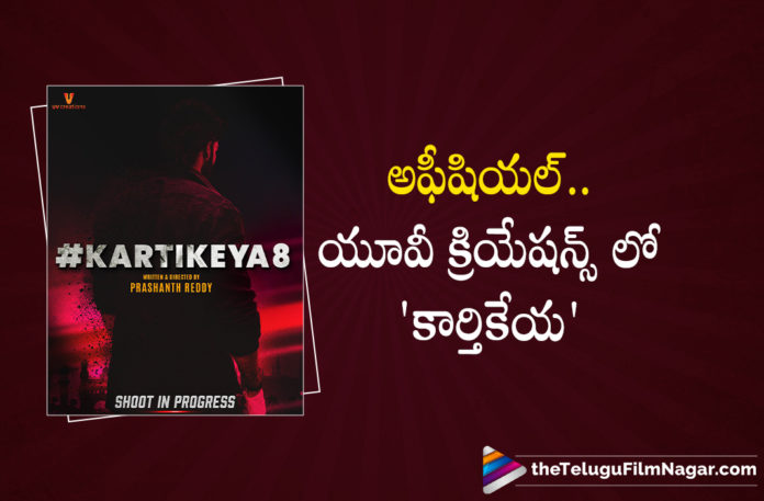 Karthikeya New Movie With UV Creations Announced,Telugu Filmnagar,Latest Telugu Movies News,Telugu Film News 2022,Tollywood Movie Updates,Tollywood Latest News, Kartikeya,Hero Kartikeya,Kartikeya upcoming Movies,Kartikeya Latest Movie Updates,Kartikeya New Movies,Kartikeya upcoming Movies,Kartikeya upcoming Film,Kartikeya New Movie Announced, Kartikeya New Movie Announced By UV Creations,Kartikeya Upcoming Movie Officially Announced,UV Creations Announced New Movie with kartikeya